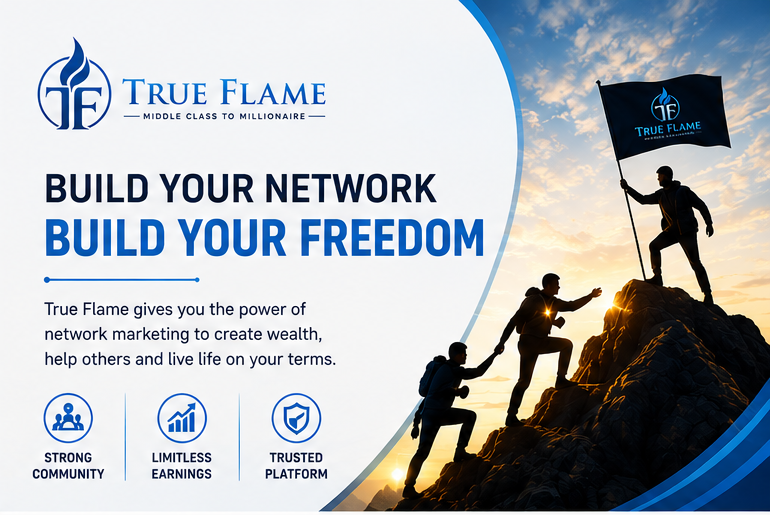 True Flame — build your network and opportunities